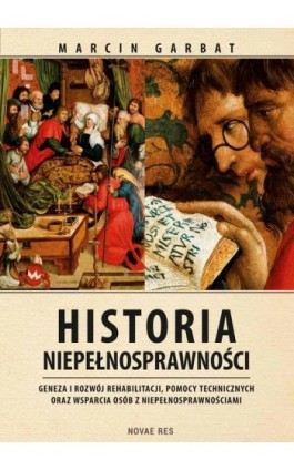 Historia niepełnosprawności - Marcin Garbat - Ebook - 978-83-7942-649-2