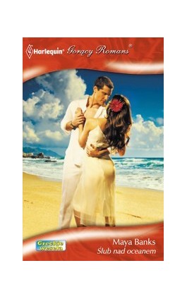 Ślub nad oceanem - Maya Banks - Ebook - 978-83-238-8237-4