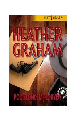 Pod słońcem Florydy - Heather Graham - Ebook - 978-83-238-9646-3