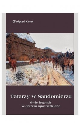 Tatarzy w Sandomierzu - Ferdynand Kuraś - Ebook - 978-83-7950-017-8