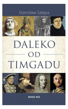 Daleko od Timgadu - Stanisław Sałapa - Ebook - 978-83-8083-737-9