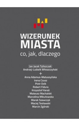 Wizerunek miasta - Praca zbiorowa - Ebook - 978-83-7859-764-3