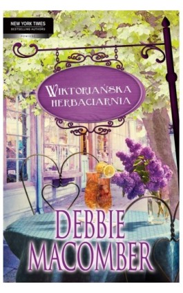 Wiktoriańska herbaciarnia - Debbie Macomber - Ebook - 978-83-276-0114-8