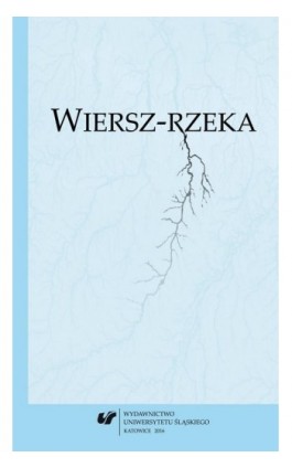 Wiersz-rzeka - Ebook - 978-83-8012-811-8