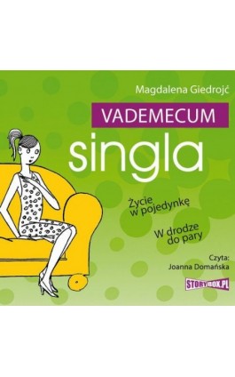 Vademecum singla - Magdalena Giedrojć - Audiobook - 978-83-7927-637-0