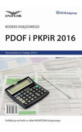 Kodeks księgowego - PDOF i PKPiR 2016 - Infor Pl - Ebook - 978-83-7440-632-1