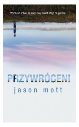 Przywróceni - Jason Mott - Ebook - 978-83-238-9529-9