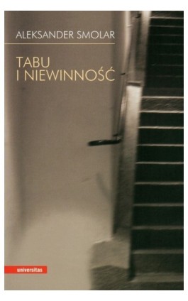 Tabu i niewinność - Aleksander Smolar - Ebook - 978-83-242-1429-7