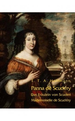 Panna de Scudery - Ernst Theodor Amadeus Hoffmann - Ebook - 978-83-7950-260-8