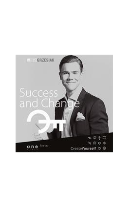 Success and Change - Mateusz Grzesiak - Audiobook - 978-83-283-2171-7