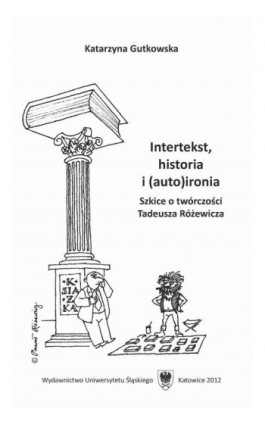 Intertekst, historia i (auto)ironia - Katarzyna Gutkowska - Ebook - 978-83-8012-495-0
