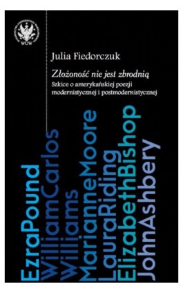 Złożoność nie jest zbrodnią - Julia Fiedorczuk - Ebook - 978-83-235-2120-4