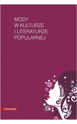 Mody w kulturze i literaturze popularnej - Ebook - 978-83-242-1584-3