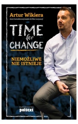 Time for Change - Artur Wikiera - Ebook - 978-83-7561-777-1