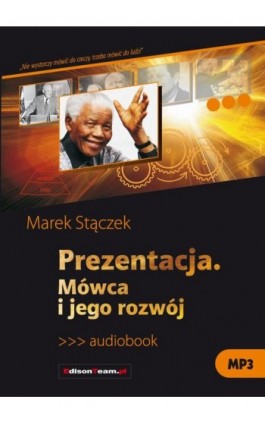 Prezentacja. Mówca i jego rozwój - Marek Stączek - Audiobook - 9788361485070