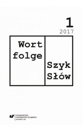 Wortfolge. Szyk Słów 2017, nr 1 - Ebook