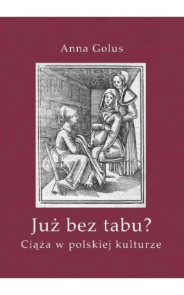 Już bez tabu? - Anna Golus - Ebook - 978-83-62480-00-5