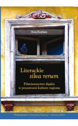 Literackie ""silva rerum"" - Ewa Fonfara - Ebook - 978-83-8012-088-4