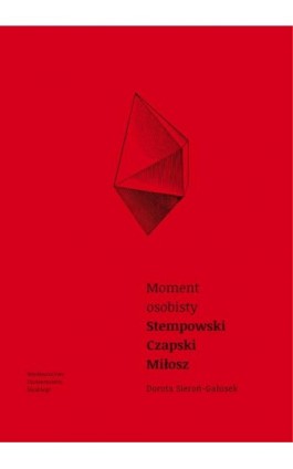 Moment osobisty - Dorota Sieroń-Galusek - Ebook - 978-83-8012-246-8