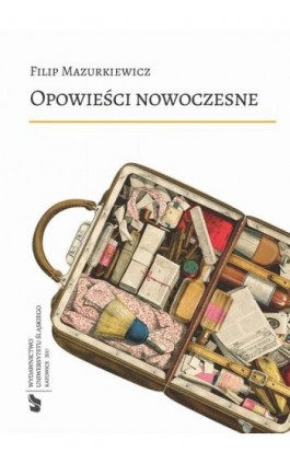 Opowieści nowoczesne - Filip Mazurkiewicz - Ebook - 978-83-8012-362-5