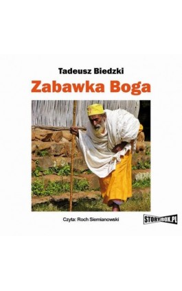 Zabawka Boga - Tadeusz Biedzki - Audiobook - 978-83-7927-578-6