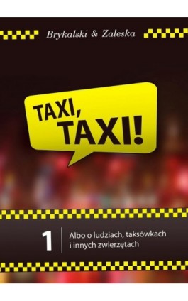 Taxi, taxi! - Dawid Brykalski - Ebook - 978-83-7859-575-5