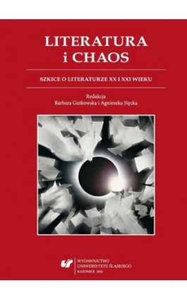 Literatura i chaos - Ebook - 978-83-8012-700-5
