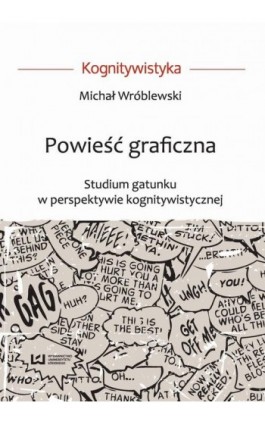 Powieść graficzna - Michał Wróblewski - Ebook - 978-83-8088-533-2