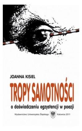 Tropy samotności - Joanna Kisiel - Ebook - 978-83-226-2343-5