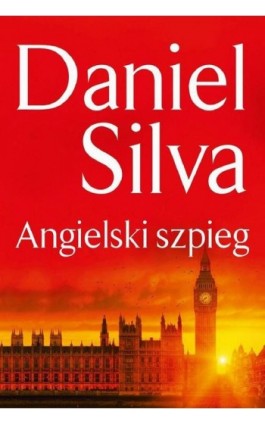 Angielski szpieg - Daniel Silva - Ebook - 978-83-276-2111-5