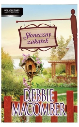 Słoneczny zakątek - Debbie Macomber - Ebook - 978-83-238-8784-3