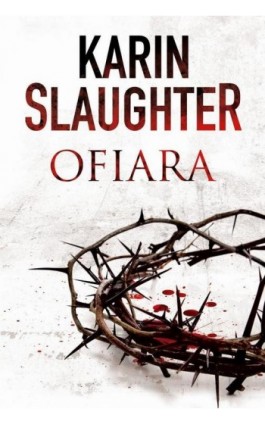 Ofiara - Karin Slaughter - Ebook - 978-83-276-2168-9