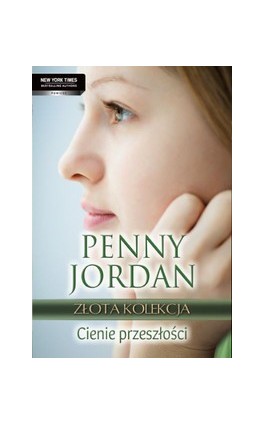 Cienie przeszłości - Penny Jordan - Ebook - 978-83-238-9232-8
