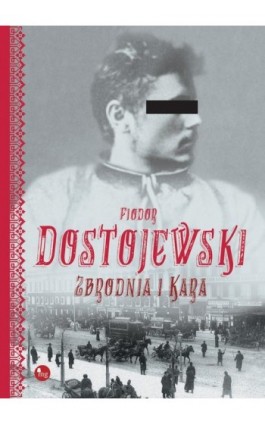 Zbrodnia i kara - Fiodor Dostojewski - Ebook - 978-83-7779-222-3