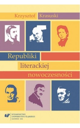 Republiki literackiej nowoczesności - Krzysztof Krasuski - Ebook - 978-83-8012-224-6