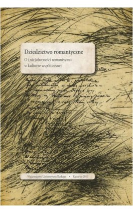 Dziedzictwo romantyczne - Ebook - 978-83-8012-203-1