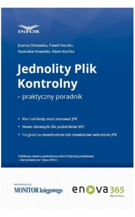 Jednolity plik kontrolny – praktyczny poradnik - Joanna Dmowska - Ebook - 978-83-7440-798-4
