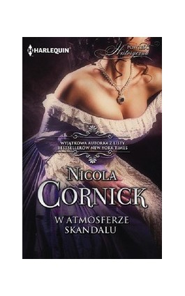 W atmosferze skandalu - Nicola Cornick - Ebook - 978-83-238-9625-8