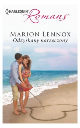 Odzyskany narzeczony - Marion Lennox - Ebook - 978-83-238-9146-8