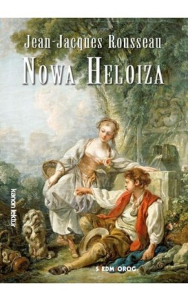 Nowa Heloiza - Jean Jacques Rousseau - Ebook - 978-83-7791-943-9