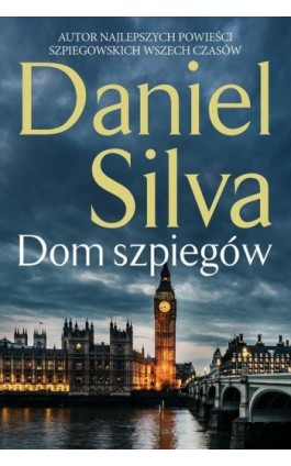 Dom szpiegów - Daniel Silva - Ebook - 978-83-276-3429-0