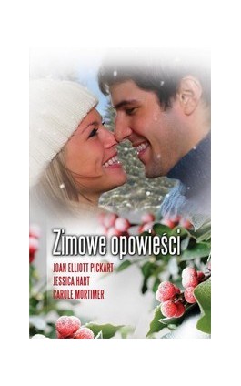 Zimowe opowieści - Joan Elliott Pickart - Ebook - 978-83-238-9972-3