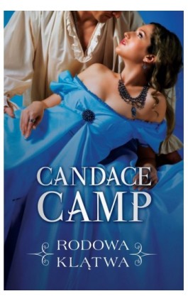 Rodowa klątwa - Candace Camp - Ebook - 978-83-238-9994-5