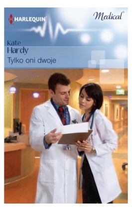 Tylko oni dwoje - Kate Hardy - Ebook - 978-83-238-9137-6