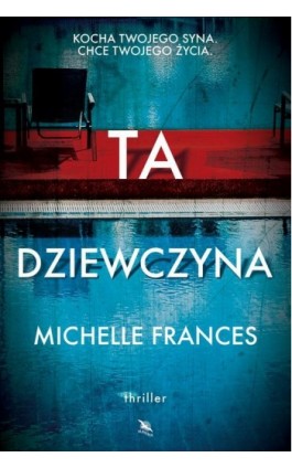 Ta dziewczyna - Michelle Frances - Ebook - 978-83-8125-192-1