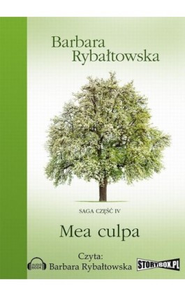 Mea Culpa Saga Część 4 - Barbara Rybałtowska - Audiobook - 978-83-7927-356-0