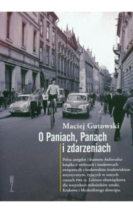 O paniach panach i zdarzeniach - Maciej Gutowski - Ebook - 978-83-939586-6-5