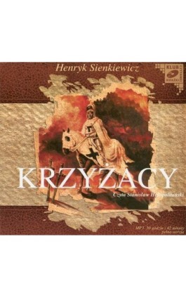 Krzyżacy - Henryk Sienkiewicz - Audiobook - 978-83-7699-815-2