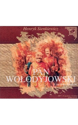 Pan Wołodyjowski - Henryk Sienkiewicz - Audiobook - 978-83-7699-808-4