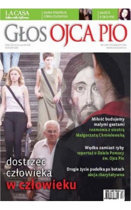 Głos Ojca Pio nr 1 (85) styczeń/luty 2014 - Praca zbiorowa - Ebook